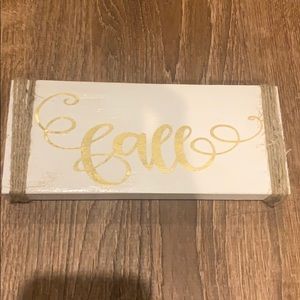 Wooden fall sign